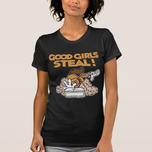 Gute Mädchen stehlen, Gold T-Shirt (Vorderseite)