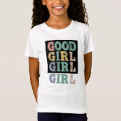 GUTE MÄDCHEN T-SHIRTS (Vorderseite)