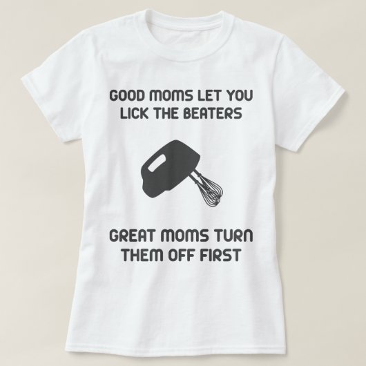 Gute Mamas Ließ dir die Beaters zu entdecken T-Shirt (Design vorne)