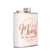 Gute Mamas sagen schlechte Worte Flachmann (Rechts)