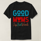 Gute Mamas sagen schlechte Worte Premium T-Shirt (Design vorne)
