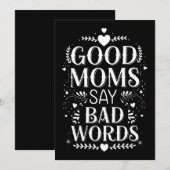 Gute Mamas sagen schlechte Worte zum sonnigen Mutt Einladung (Vorne/Hinten)