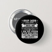 Gute Männer existieren Zitat Liebe Ehemann Ehefrau Button (Vorne & Hinten)