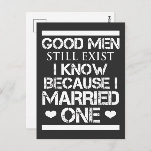 Gute Männer gibt es immer noch, weil ich einen Ver Postkarte (Vorne/Hinten)