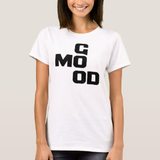 GUTE MOOD T-Shirt
