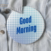 Gute morgendliche blaue Punkte Button (Beispiel)