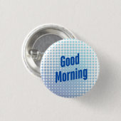 Gute morgendliche blaue Punkte Button (Vorne & Hinten)