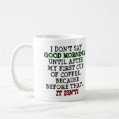 Gute Morgengraue Kaffee-Tasse oder Reiseumarmung Kaffeetasse (Links)