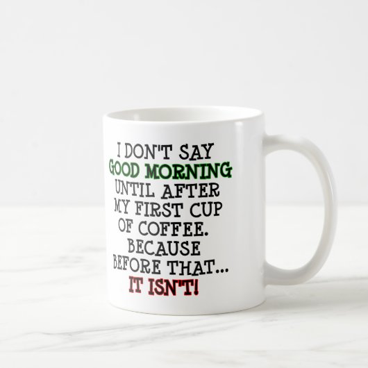Gute Morgengraue Kaffee-Tasse oder Reiseumarmung Kaffeetasse (Rechts)