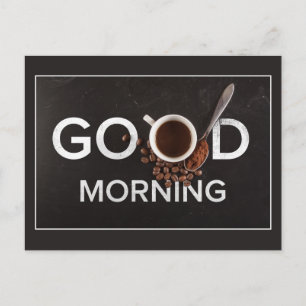 Gute Morgenkaffee-Postkarte Postkarte