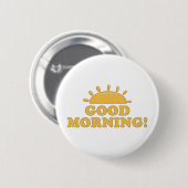 Gute Morgensonne Button (Vorne & Hinten)