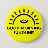 Gute Morgensonne Button (Vorderseite)