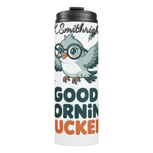 Gute Morgenvormitte - Cluckers Bird Art Thermosbecher (Vorderseite)