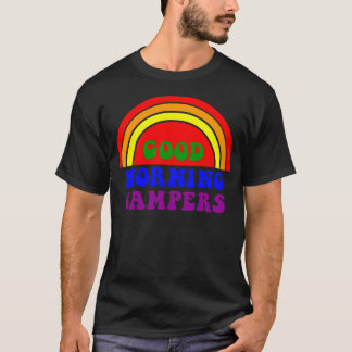 Gute Morgenwächter T-Shirt