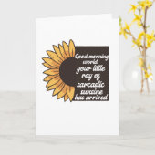 Gute Morgenwelt - sarkastisch Karte (Gelbe Blume)