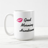 Gute Morning Handsome Kaffeetasse (Links)