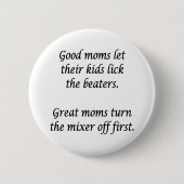 Gute Mütter Große Mütter Button (Vorderseite)