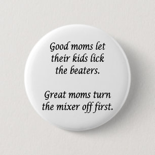 Gute Mütter Große Mütter Button