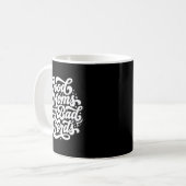 Gute Mütter SAGEN Schlimme Wörter Lustiger Mutter Kaffeetasse (Vorderseite Links)
