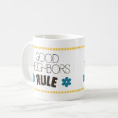 Gute Nachbar-Regel Kaffeetasse (Vorderseite Links)