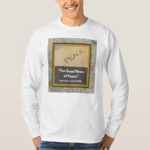 Gute Nachrichten für den Frieden - Langsamer weiße T-Shirt