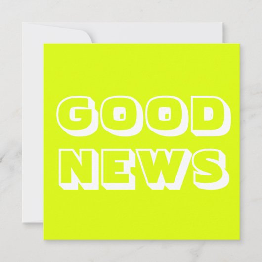 Gute Nachrichten, Glückwünsche, Chartreuse weiß Karte (Vorderseite)