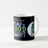 Gute Nacht Crescent Moon Thunder_Cove Kaffeetasse (VorderseiteRechts)