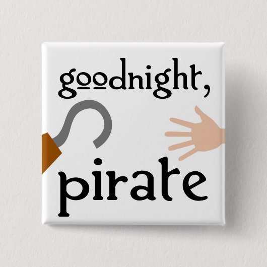 gute Nacht Pirat Button (Vorderseite)