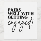 Gute Paare mit Verlobter Verlobung Weinetikett (Einzelnes Label)