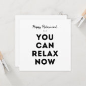 Gute Pensionierung, Sie können sich jetzt entspann Karte (Vorderseite/Rückseite Beispiel)