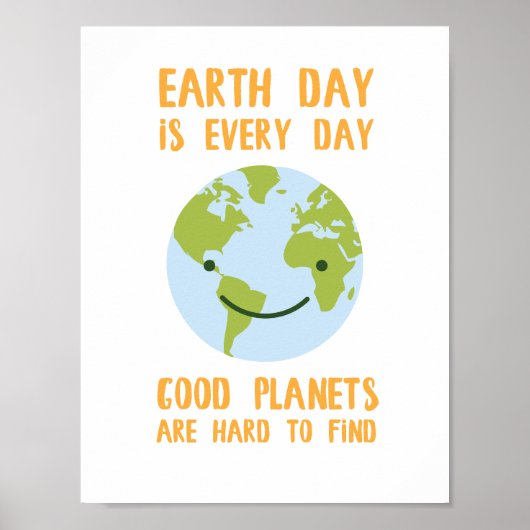 Gute Planeten sind schwer zu finden Earth Day Post Poster (Vorne)