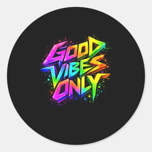 Gute Positive Graffiti Vibes Zitate Runder Aufkleber (Vorderseite)