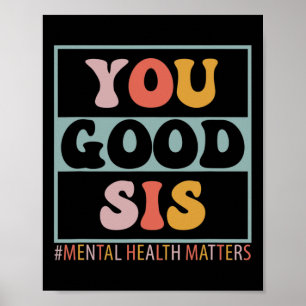 Gute psychische Probleme Poster