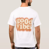 Gute Retro-Vibes. T-Shirt (Rückseite)
