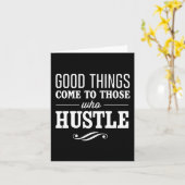 Gute Sachen kommen zu denen, die sich drängen Karte (Gelbe Blume)