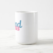 Gute Schwingungen  Kaffeetasse (Mittel)