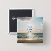 "Gute Schwingungens-nur" Zitat-Typografie-Meer Sun Button (Vorne & Hinten)