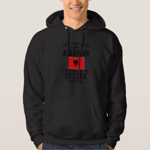 Gute Sicht auf albanische Flagge Albanien albanisc Hoodie