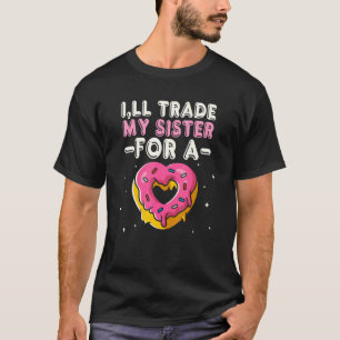 Gute Spenden süßer, delikater Lebensmittel - Zitat T-Shirt