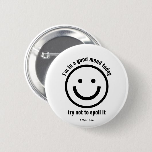 Gute Stimmung - Ein MisterP-Button Button (Vorne & Hinten)