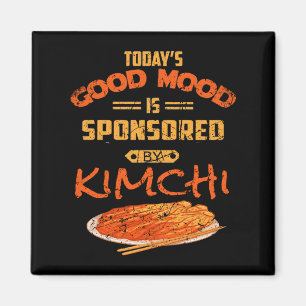 Gute Stimmung gefördert von Kimchi Funny Korean Fo Magnet