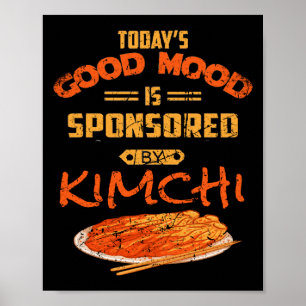 Gute Stimmung gefördert von Kimchi Funny Korean Fo Poster