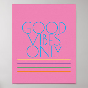 gute Stimmung nur moderner farbiger Text auf rosa Poster