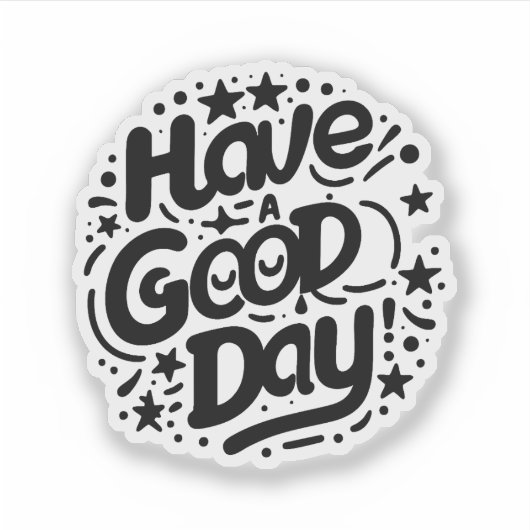 Gute Tage Aufkleber (Vorderseite)