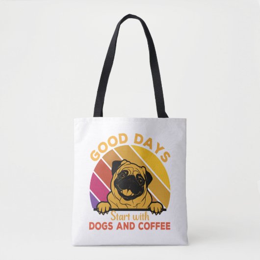 gute Tage beginnen mit Dose und Kaffee Tasche (Vorderseite)