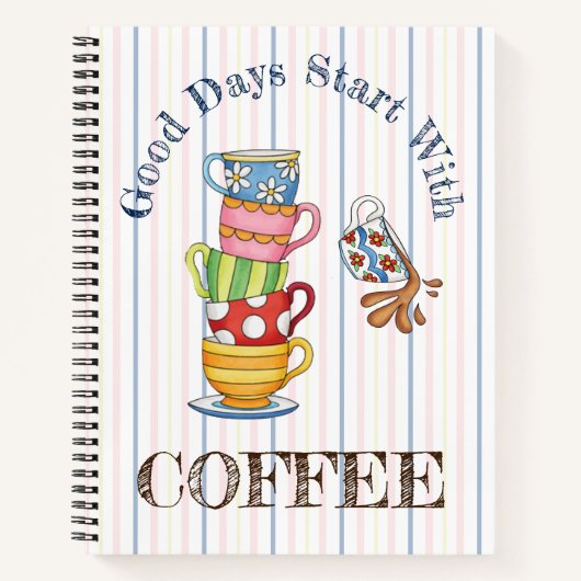 Gute Tage beginnen mit Kaffee Notizblock (Vorderseite)