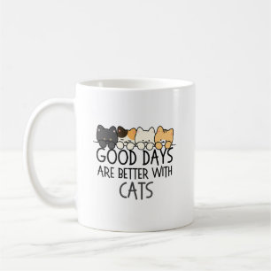 Gute Tage sind mit Katzen besser Cozy Zitat Kaffeetasse