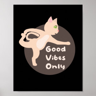 Gute Tiere nur Kawaii Pink Katze, die Yoga-Posen m Poster