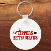 Gute Tipper= besserer Service Schlüsselanhänger (Vorderseite)