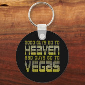 GUTE TYP GEHEN ZU SCHLECHTEREN TYP GEHEN NACH VEGA SCHLÜSSELANHÄNGER (Vorderseite)